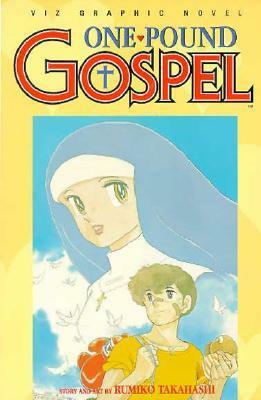 One Pound Gospel, Volume 1 by Rumiko Takahashi