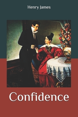 Confidence by Henry James