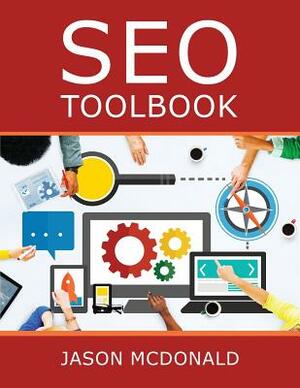 SEO Toolbook: Directory of Free Search Engine Optimization Tools by Jason McDonald