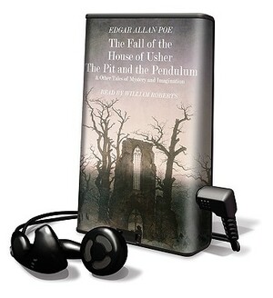 The Fall of the House of Usher, the Pit and the Pendulum... and Other Tales of Mystery and Imagination by Edgar Allan Poe