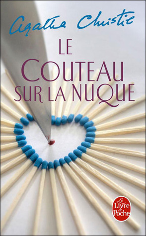 Le Couteau sur la nuque by Pascale Guinard, Agatha Christie