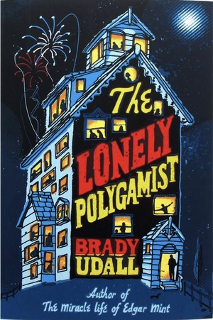 The Lonely Polygamist by Brady Udall