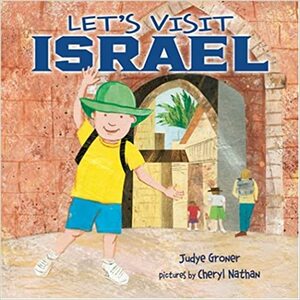 Let's Visit Israel by Judyth Saypol Groner