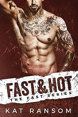 Fast & Hot by Kat Ransom