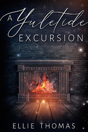 A Yuletide Excursion by Ellie Thomas