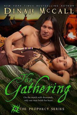 The Gathering by Dinah McCall