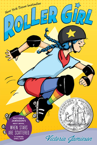 Roller Girl by Victoria Jamieson