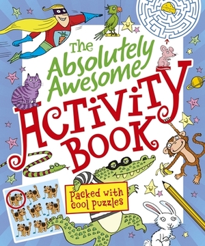 The Absolutely Awesome Activity Book by Lisa Regan Regan