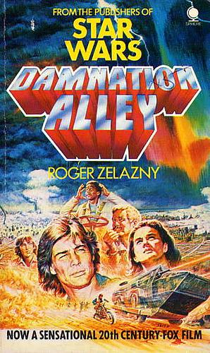 Damnation Alley by Roger Zelazny