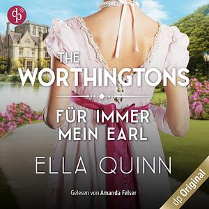 Für immer mein Earl by Ella Quinn