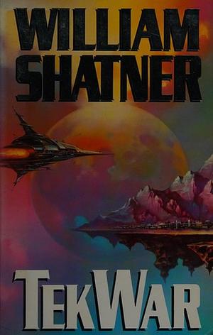 TekWar by William Shatner