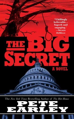 The Big Secret by Pete Earley