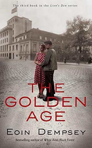 The Golden Age by Eoin Dempsey