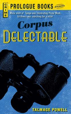 Corpus Delectable by Talmage Powell