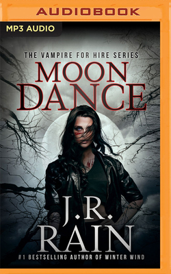 Moon Dance by J.R. Rain