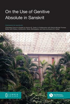 On the Use of Genitive Absolute in Sanskrit by Ferdinand de Saussure