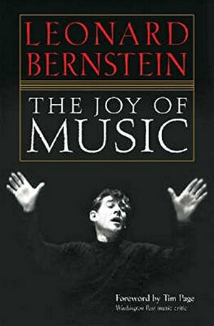 The Joy of Music by Leonard Bernstein