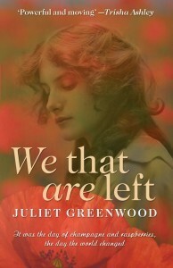 We That Are Left by Juliet Greenwood
