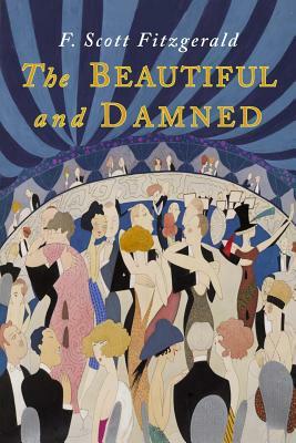 The Beautiful and Damned by F. Scott Fitzgerald