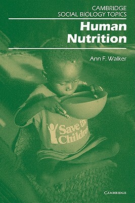 Human Nutrition by Ann Walker