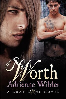 Worth by Adrienne Wilder