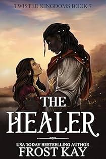 The Healer by Frost Kay