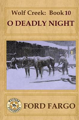 Wolf Creek: O Deadly Night by Clay More, Cheryl Pierson, Troy D. Smith