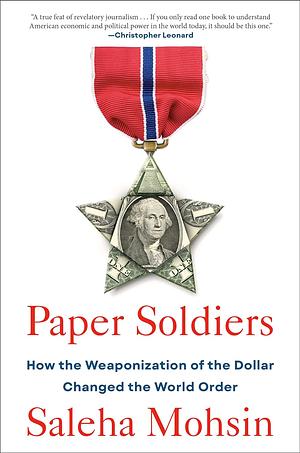 Paper Soldiers by Saleha Mohsin