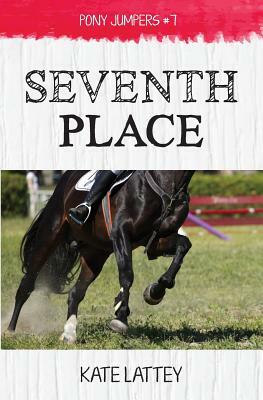 Seventh Place by Kate Lattey