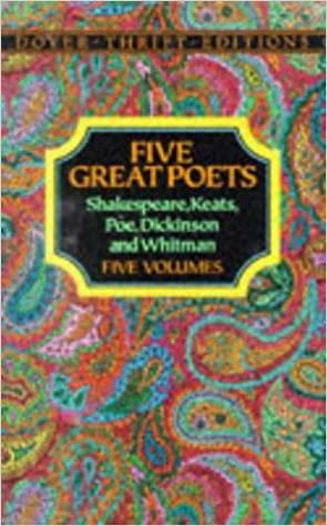 Five Great Poets: Poems by Shakespeare, Keats, Poe, Dickinson and Whitman-Boxed Set by Dover Publications Inc.