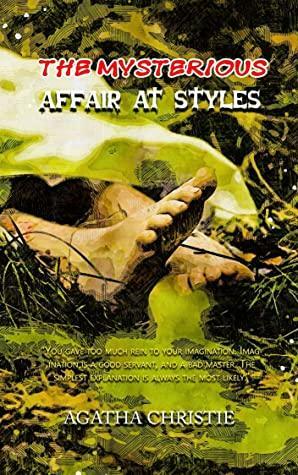 The Mysterious Affair at Styles by Agatha Christie