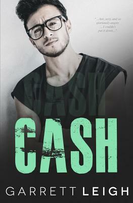 Cash by Garrett Leigh