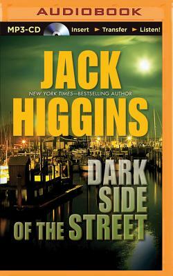 Dark Side of the Street by Jack Higgins