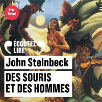 Des souris et des hommes by John Steinbeck