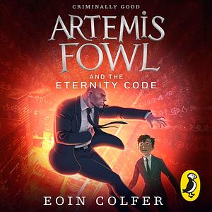 The Eternity Code by Eoin Colfer