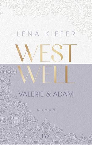 Westwell - Valerie & Adam by Lena Kiefer