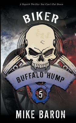 Buffalo Hump by Mike Baron