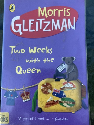 Two Weeks with the Queen by Morris Gleitzman