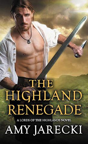 The Highland Renegade by Amy Jarecki