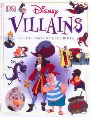 Disney Villains Ultimate Sticker Book by Julia March