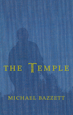 The Temple by Michael Bazzett