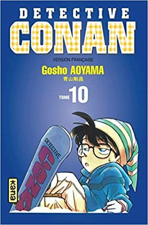 Détective Conan, Tome 10 by Gosho Aoyama