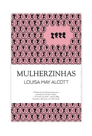 Mulherzinhas by Louisa May Alcott