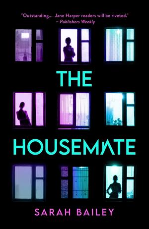 The Housemate by Sarah Bailey