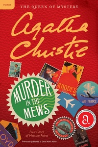 Murder in the Mews by Agatha Christie