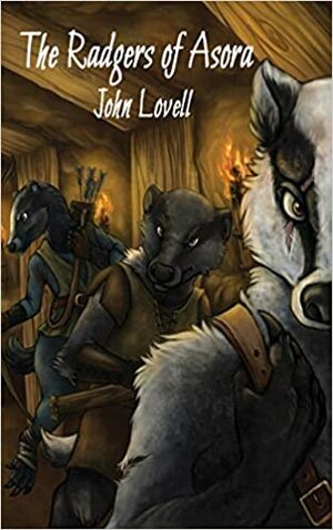 The Radgers of Asora by John Lovell