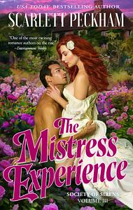 The Mistress Experience by Scarlett Peckham