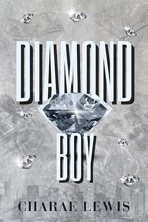 Diamond Boy by Charae Lewis