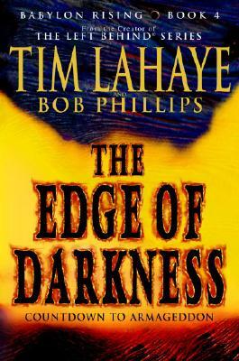 Babylon Rising: The Edge of Darkness by Tim LaHaye, Bob Phillips