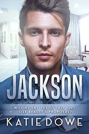 Jackson by Katie Dowe